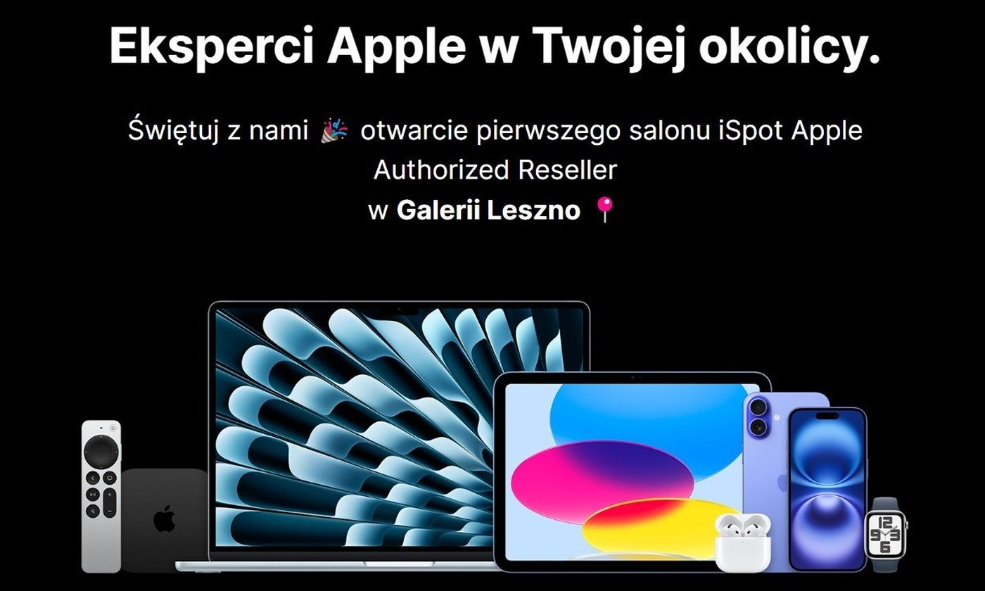 iSpot otwiera nowy salon w Lesznie. Na start będą niższe ceny