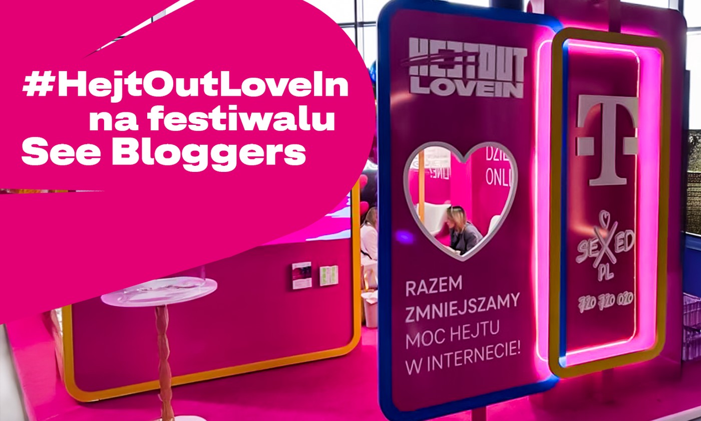 T-Mobile chce zatrzymać hejt w sieci. Pomóc ma kampania #HejtOutLoveIn