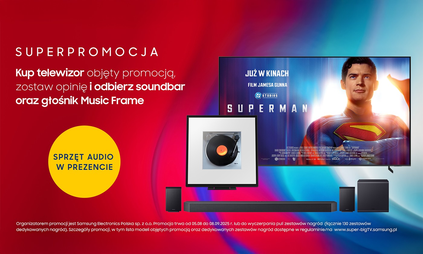 Kup telewizor, a Samsung da Ci soundbar i głośnik Music Frame