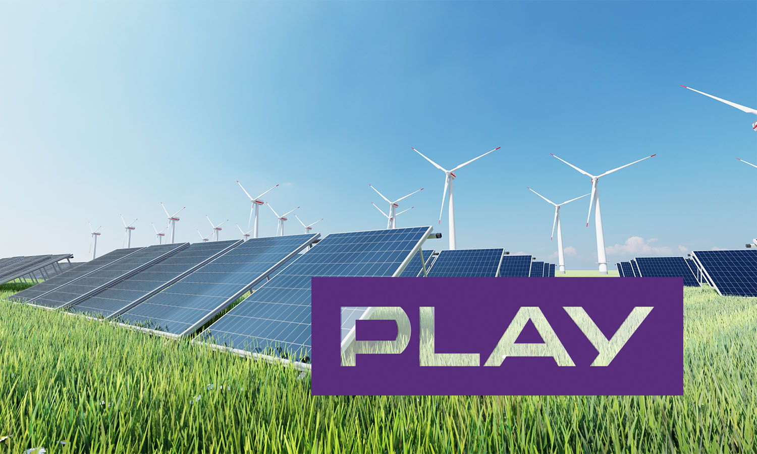 Play zabezpiecza prąd na lata. Energia popłynie ze słońca i wiatru
