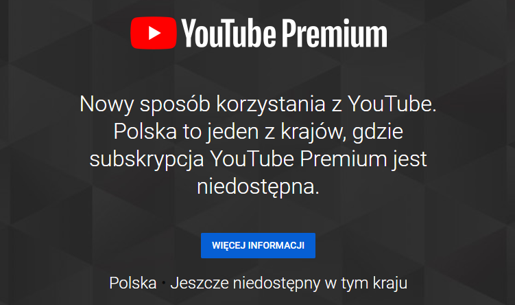Usługi YouTube Premium i Muzyka YouTube Premium trafiają do kolejnych krajów. Polski wciąż nie ma na liście