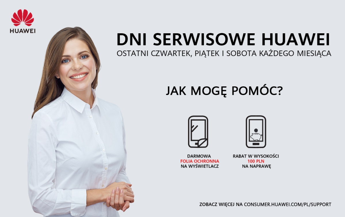 Dni Serwisowe Huawei: rabat na naprawy pogwarancyjne i bezpłatna folia ochronna
