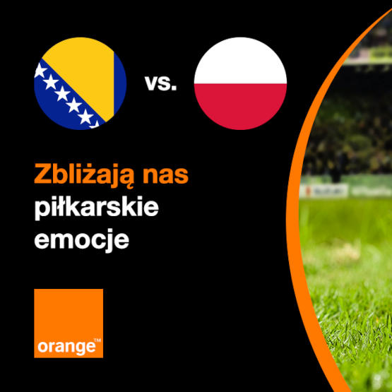 Orange daje 4 GB Internetu za zwycięstwo Polski