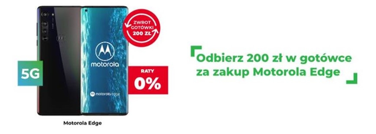 Kup Motorolę Edge lub 55-calowy telewizor Samsung w Plusie i odzyskaj 200 zł w gotówce