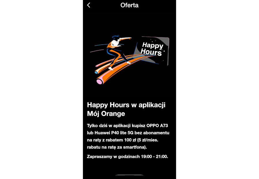 Happy Hours w aplikacji Mój Orange. Trzeba się spieszyć, bo to tylko dwie godziny!