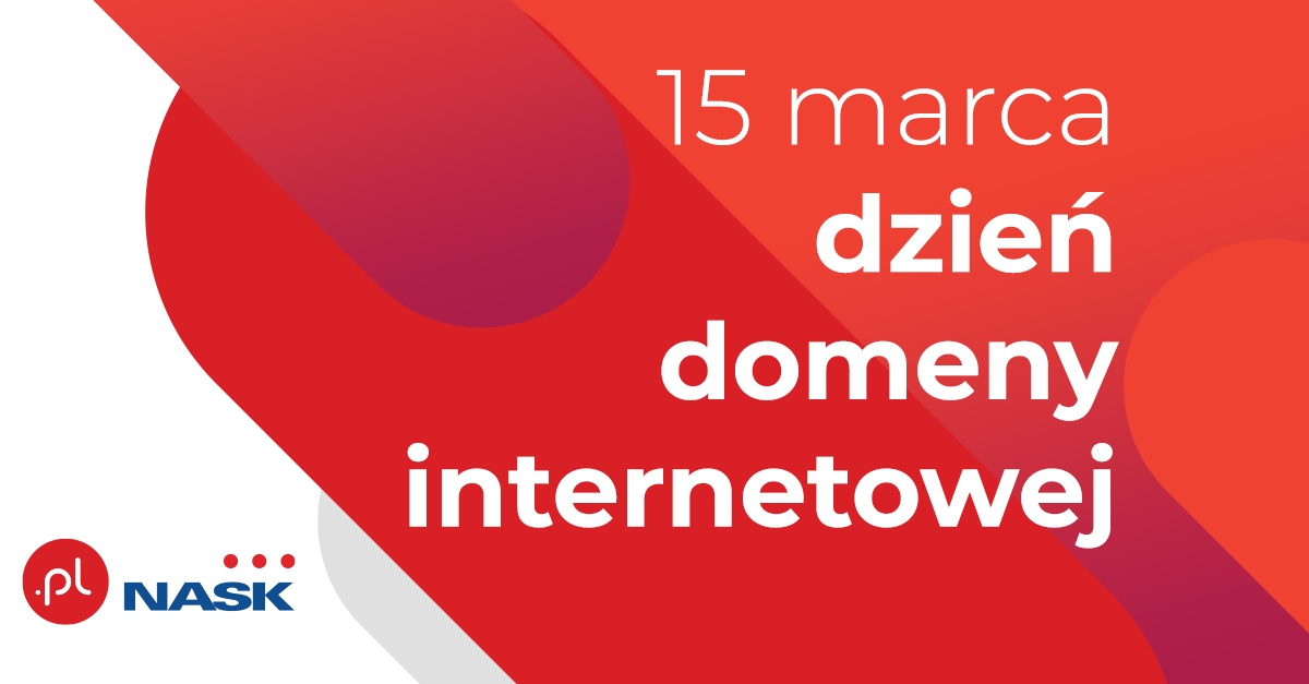 15 marca obchodzimy Dzień Domeny Internetowej