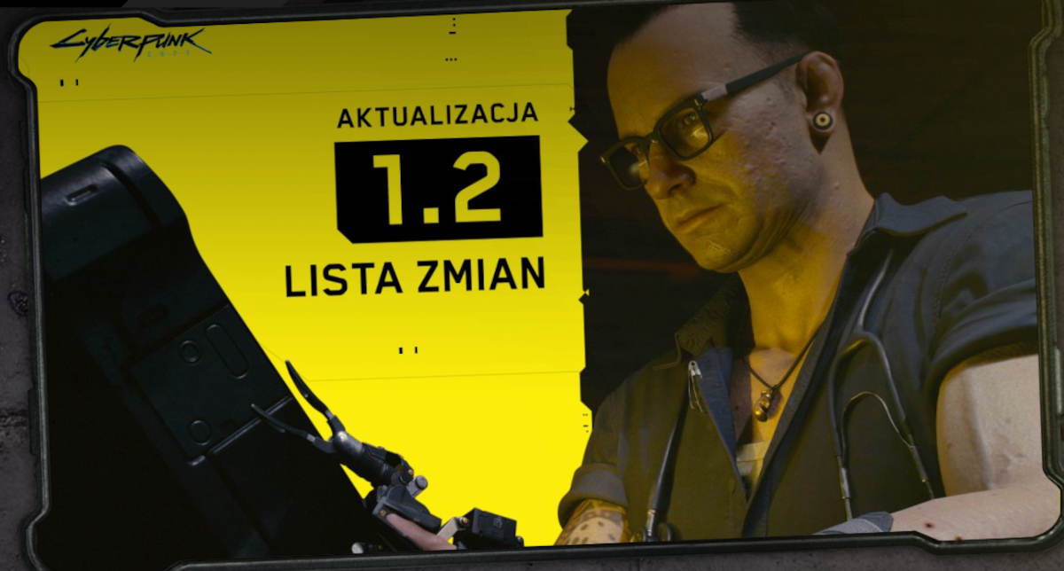 Cyberpunk 2077 – wielka aktualizacja 1.2 już nadchodzi, oto pełna lista zmian