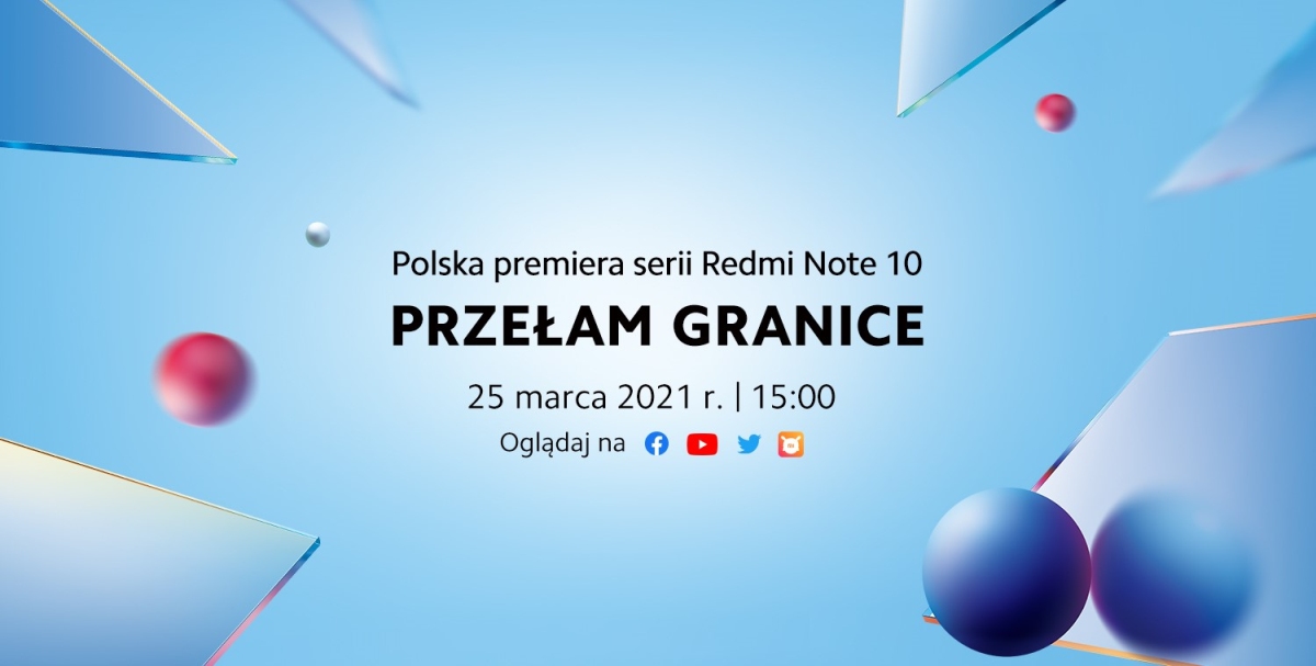 Xiaomi Redmi Note 10: 25 marca polska premiera serii