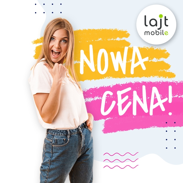 Lajt mobile: nowa cena pakietu NO LIMIT M zostaje na stałe