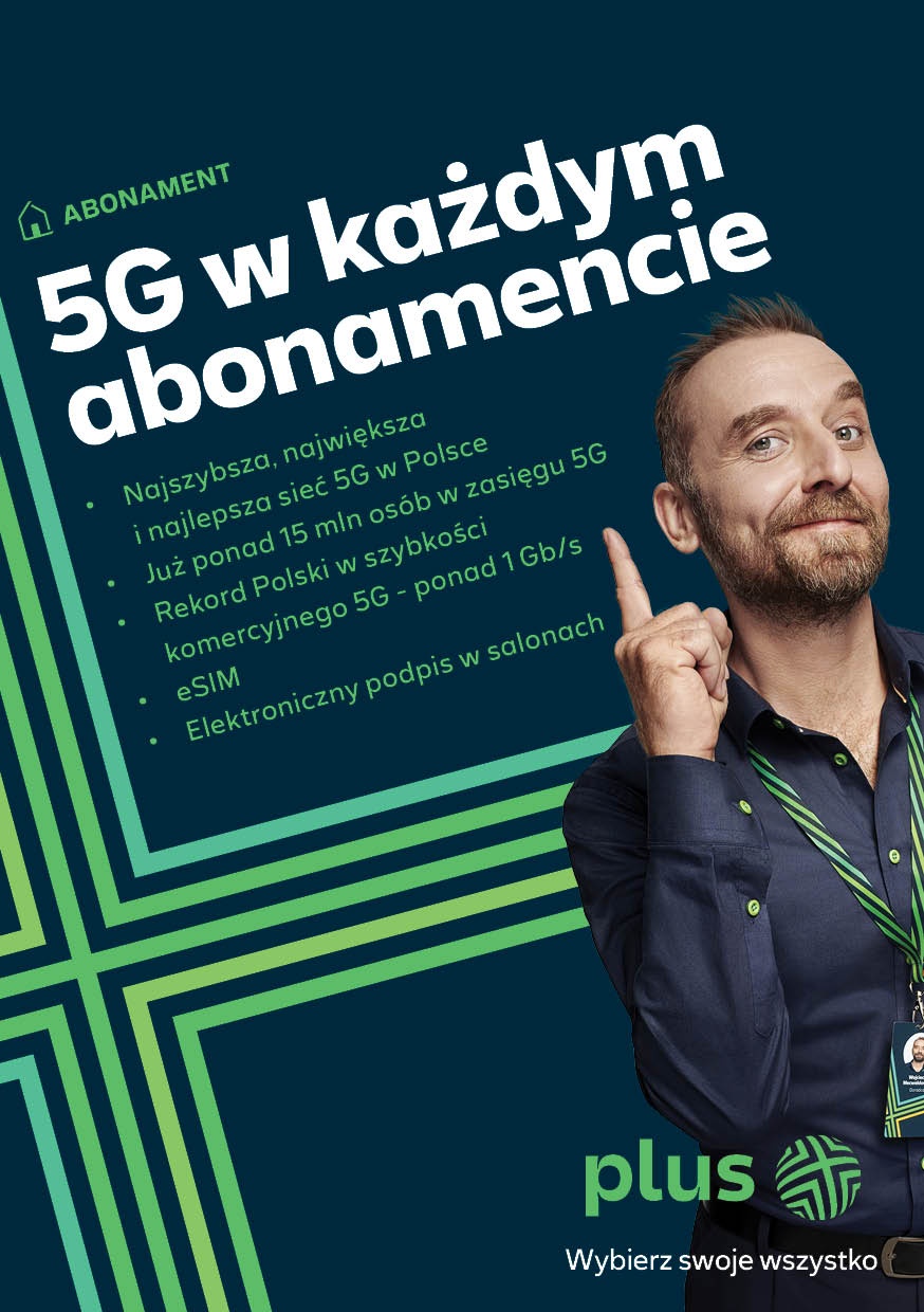 Plus wprowadza nową ofertę z 5G dla klientów indywidualnych i firm