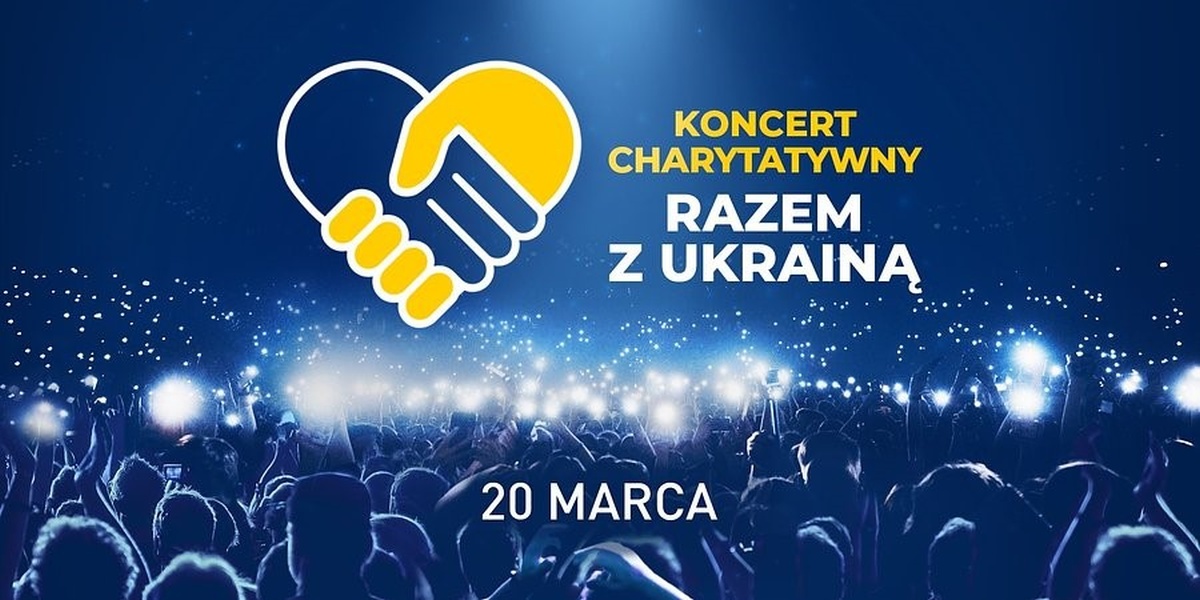 Razem z Ukrainą – koncert charytatywny na TVN i w Playerze