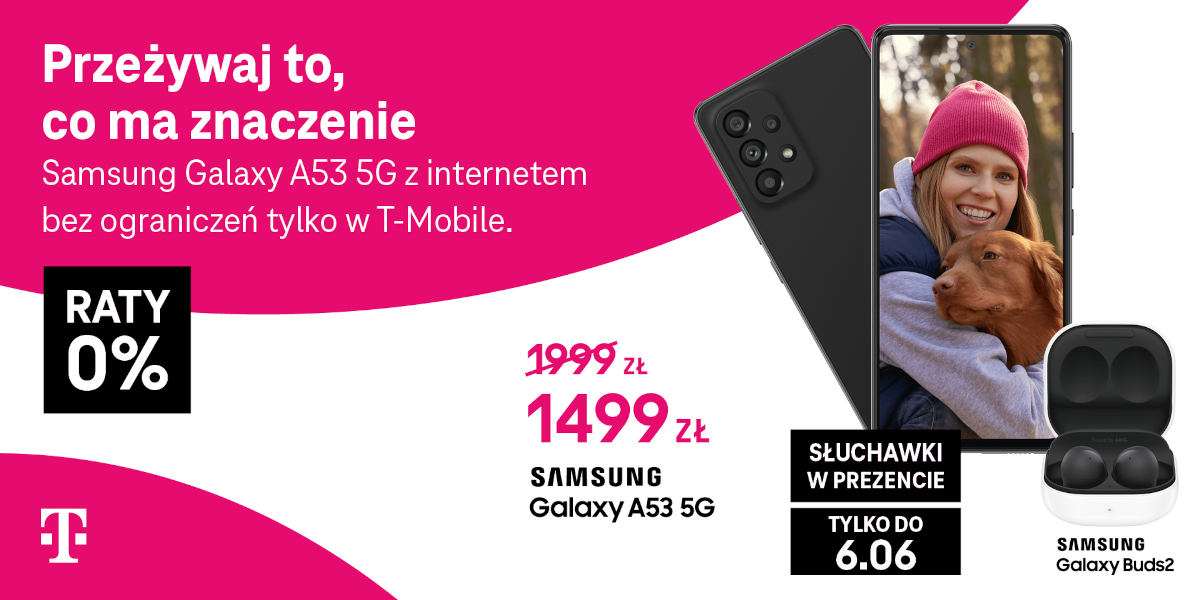 Samsung Galaxy A53 5G aż 500 zł taniej i słuchawki w prezencie