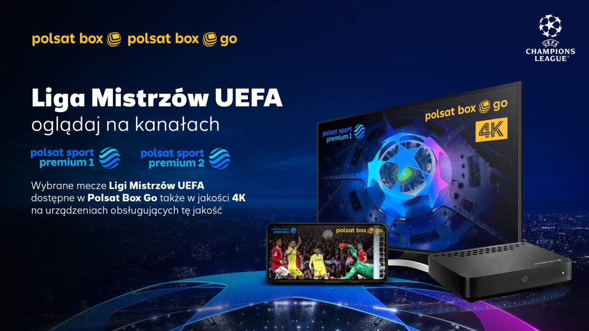 Liga Mistrzów UEFA do obejrzenia na kanałach Polsatu i w Polsat Box Go