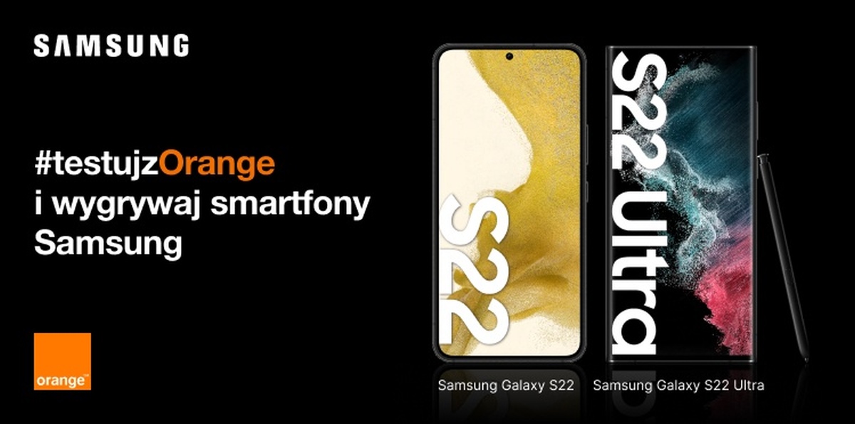 Testuj z Orange i wygraj flagowego Samsunga
