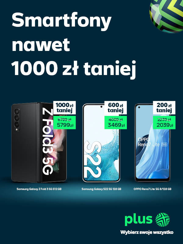 Plus robi wyprzedaż smartfonów. Zyskasz nawet 1000 zł
