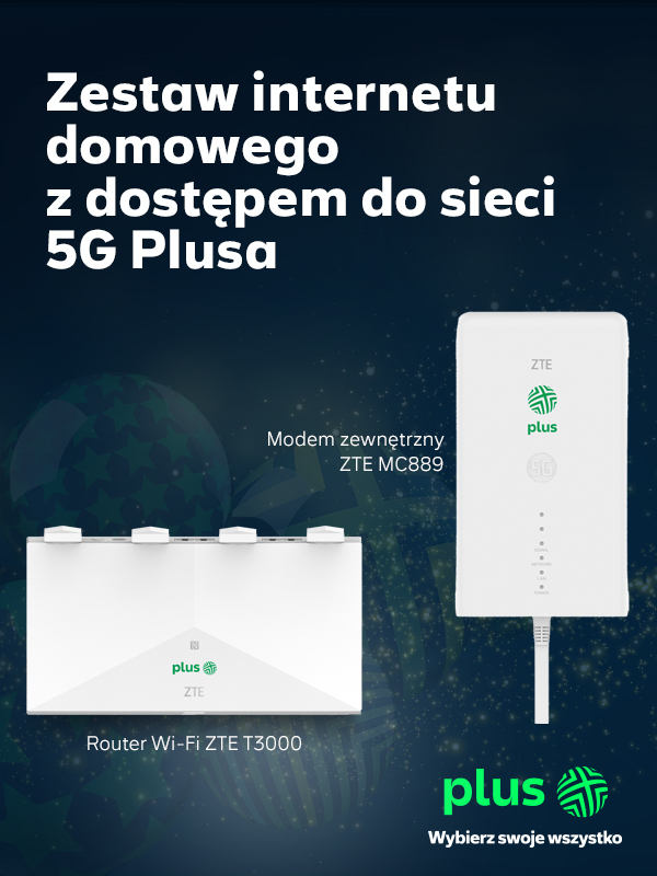 Plus: nowy zestaw internetu domowego z dostępem do 5G