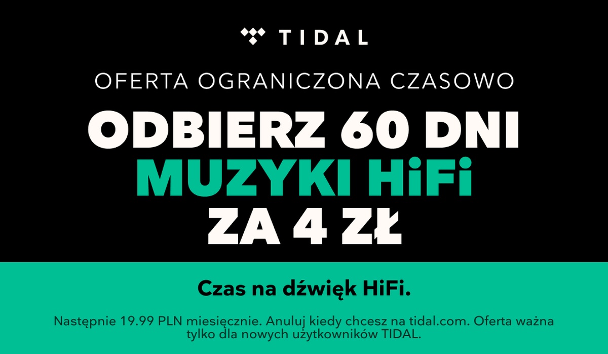 TIDAL HiFi teraz kosztuje 4 zł za 2 miesiące