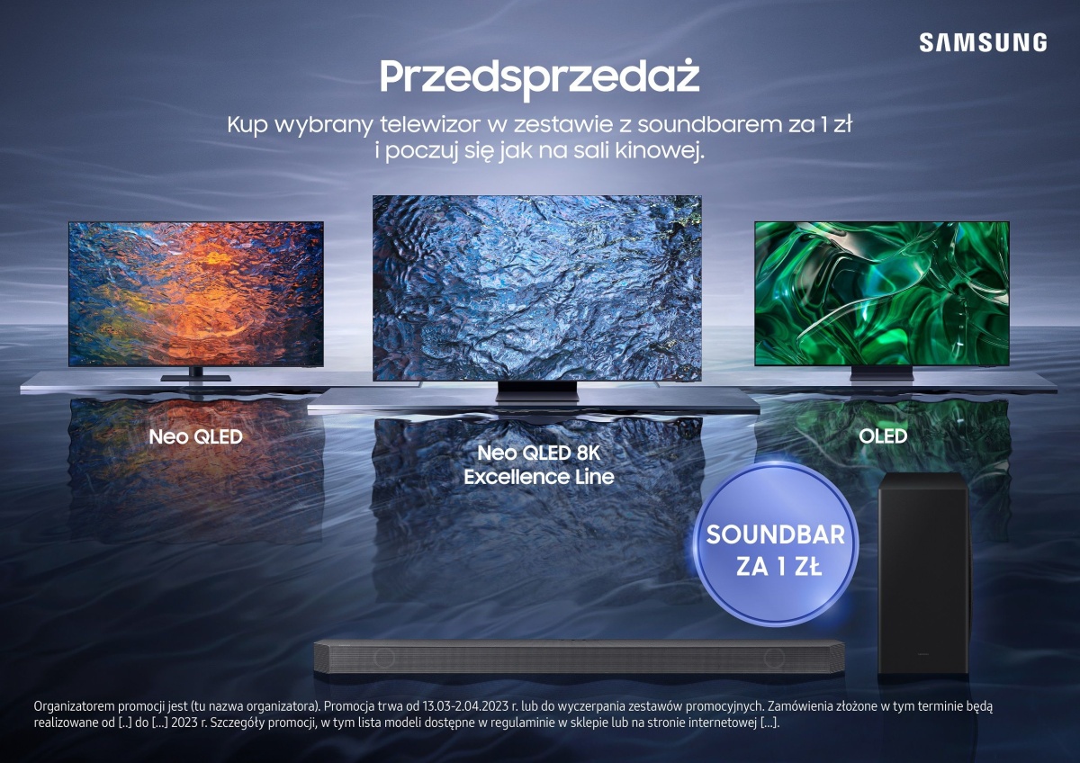 Zamów Samsung TV w przedsprzedaży, a soundbar dostaniesz za 1 zł