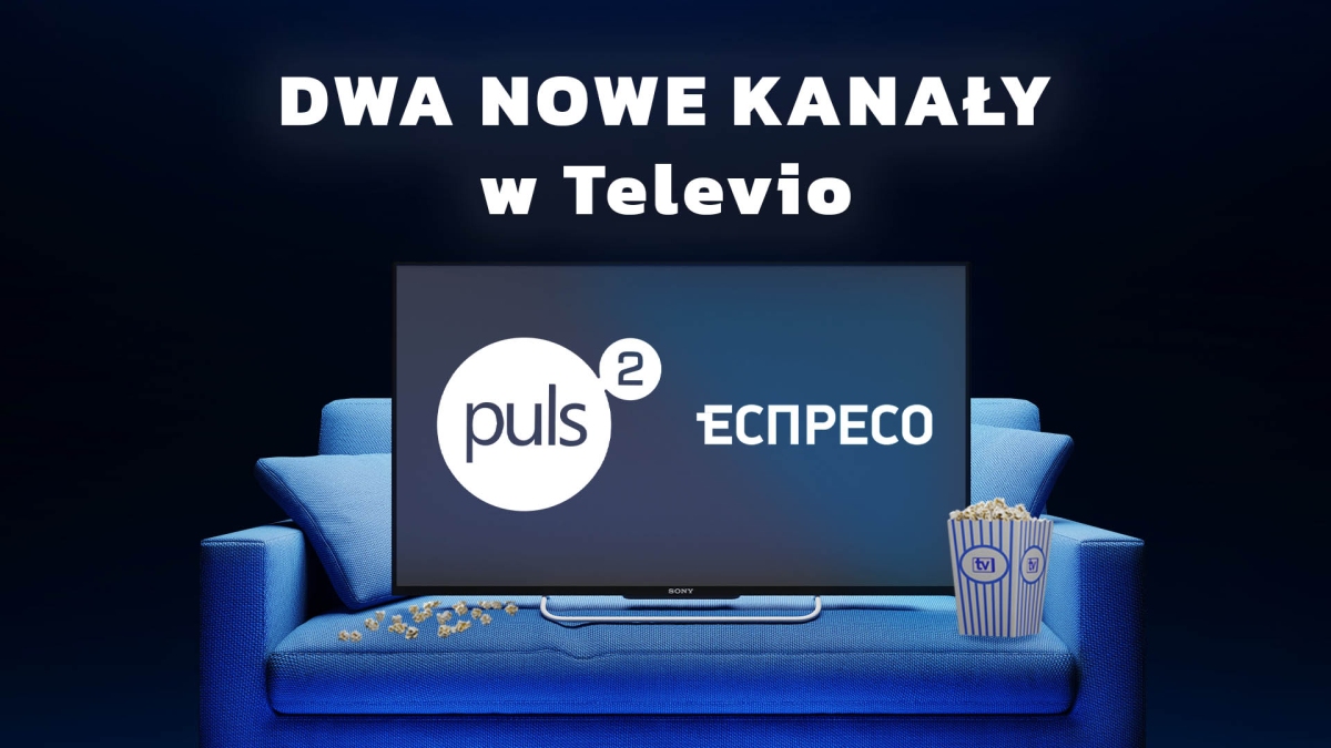 Televio rozszerza ofertę. Sprawdź, co w niej nowego