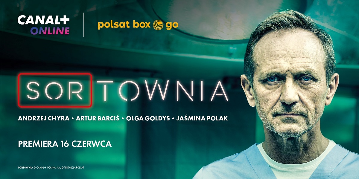 Thriller medyczny SORTOWNIA trafi do POLSAT BOX GO i Canal+ Online