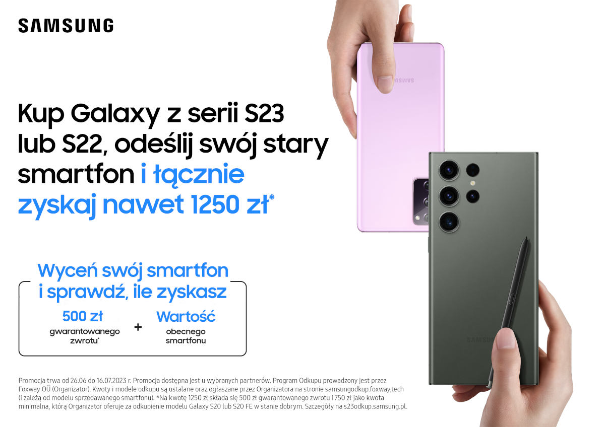 Galaxy S22, Galaxy S23 – kup, a dostaniesz nawet 1250 zł