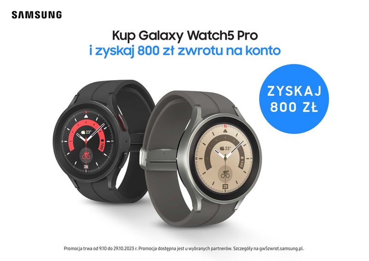Kup zegarek Galaxy Watch5 Pro, a Samsung odda Ci 800 zł