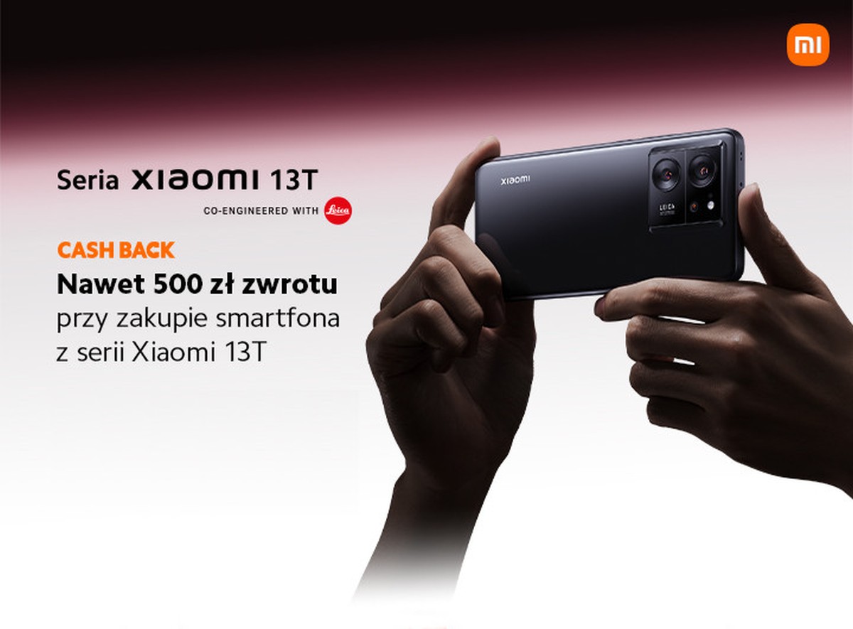 Xiaomi rozdaje pieniądze. Wystarczy kupić smartfon z serii 13T