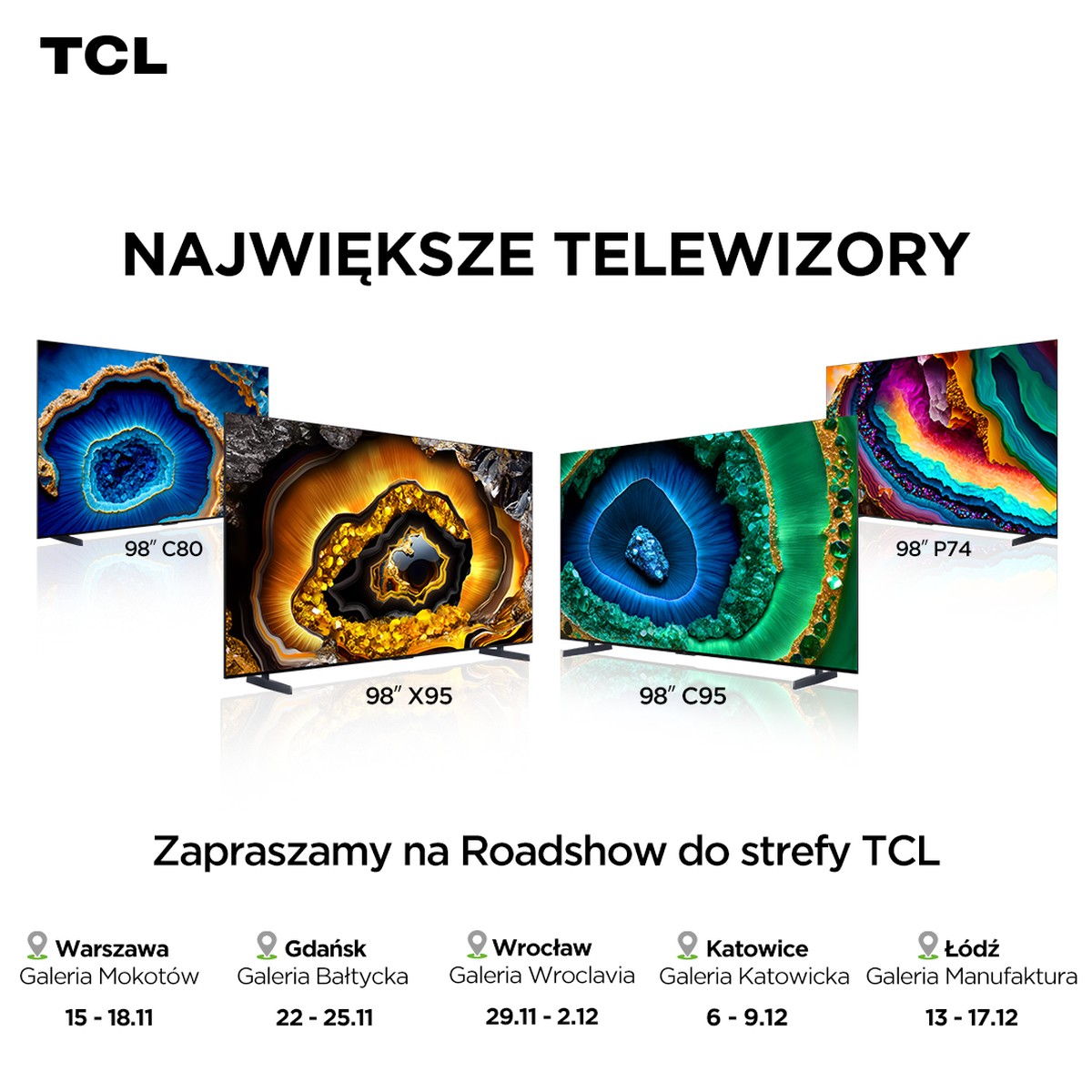 TCL pokaże swoje wielkie telewizory. Startuje Roadshow