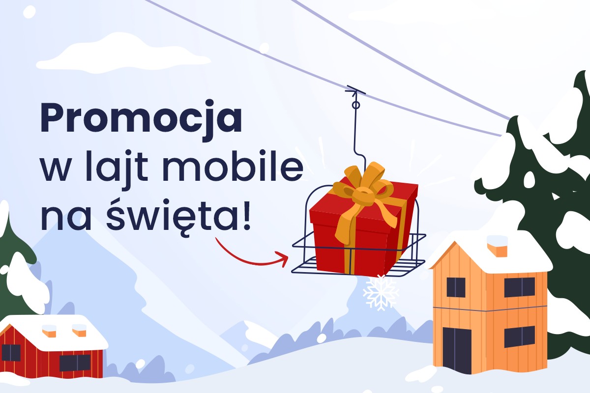 Święta 2023: przejdź do lajt mobile i zgarnij prezent