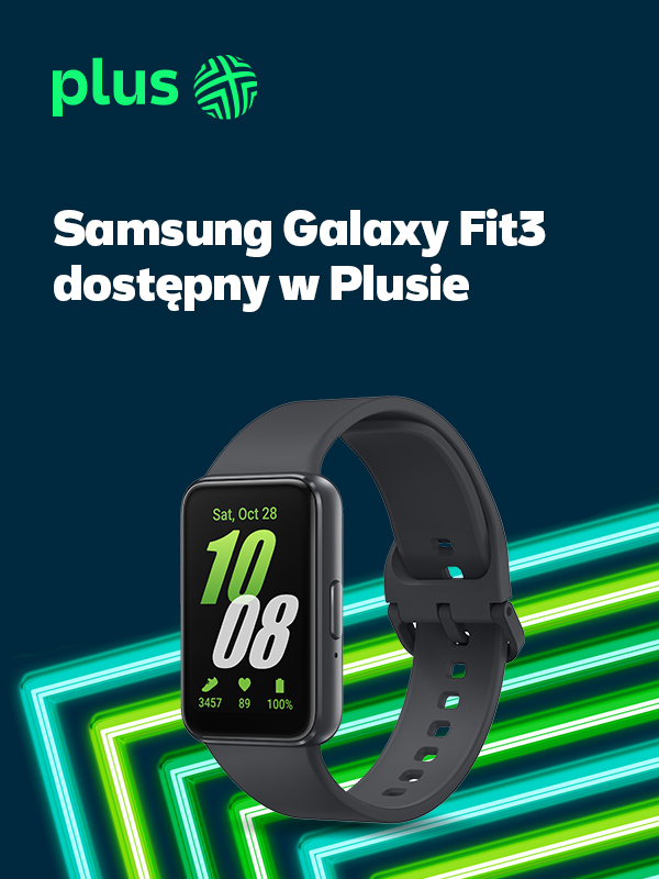 Galaxy Fit3 dołącza do oferty Plusa. Otrzymaj nawet 80 zł zwrotu