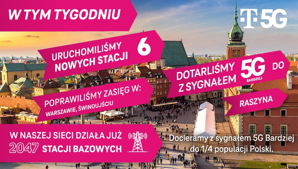 T-Mobile coraz bardziej 5G. Przybyły nowe stacje