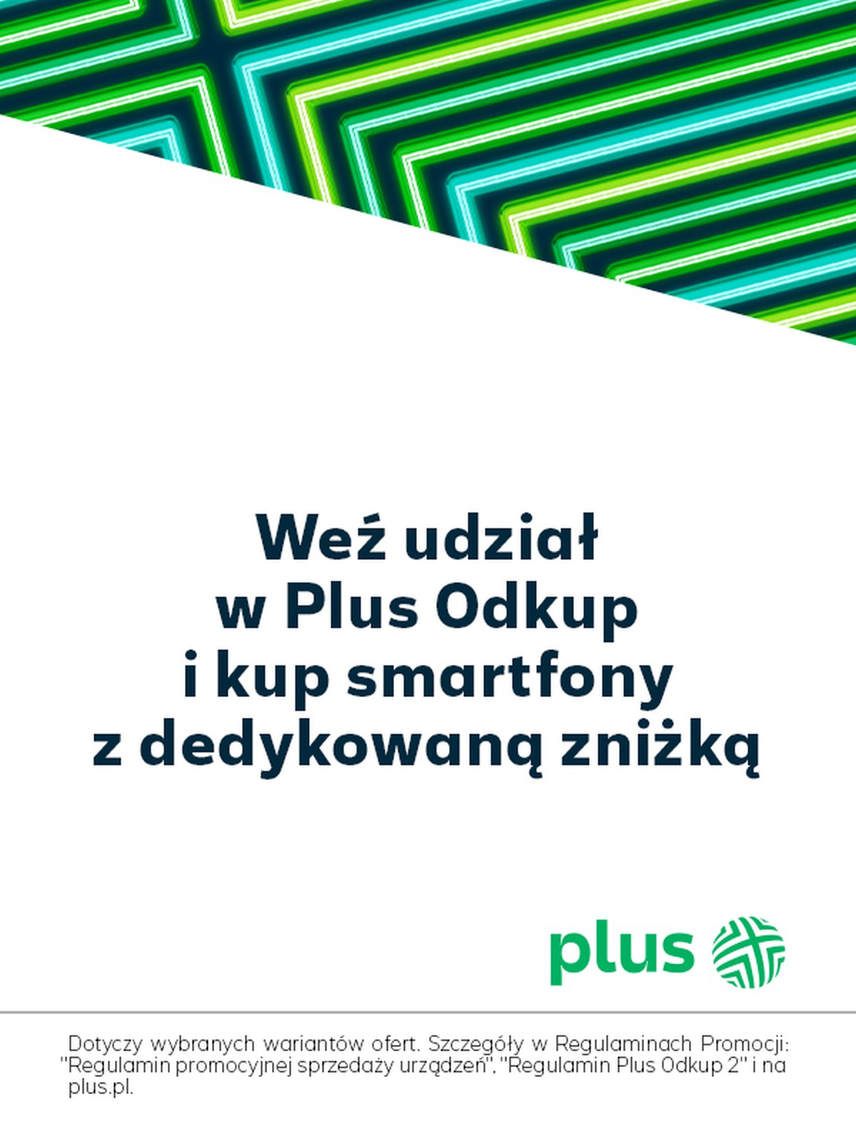 Plus Odkup to nowy smartfon nawet o 1500 zł taniej