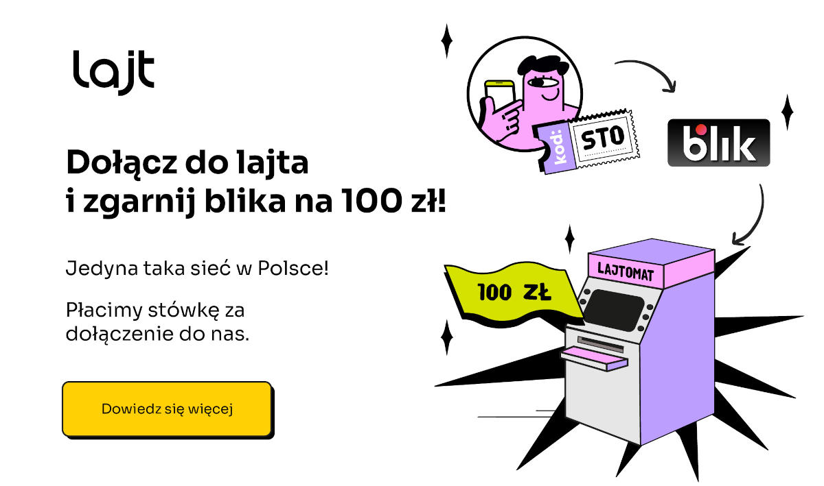 Lajt mobile rozdaje czeki BLIK na 100 zł. Odbierz swój