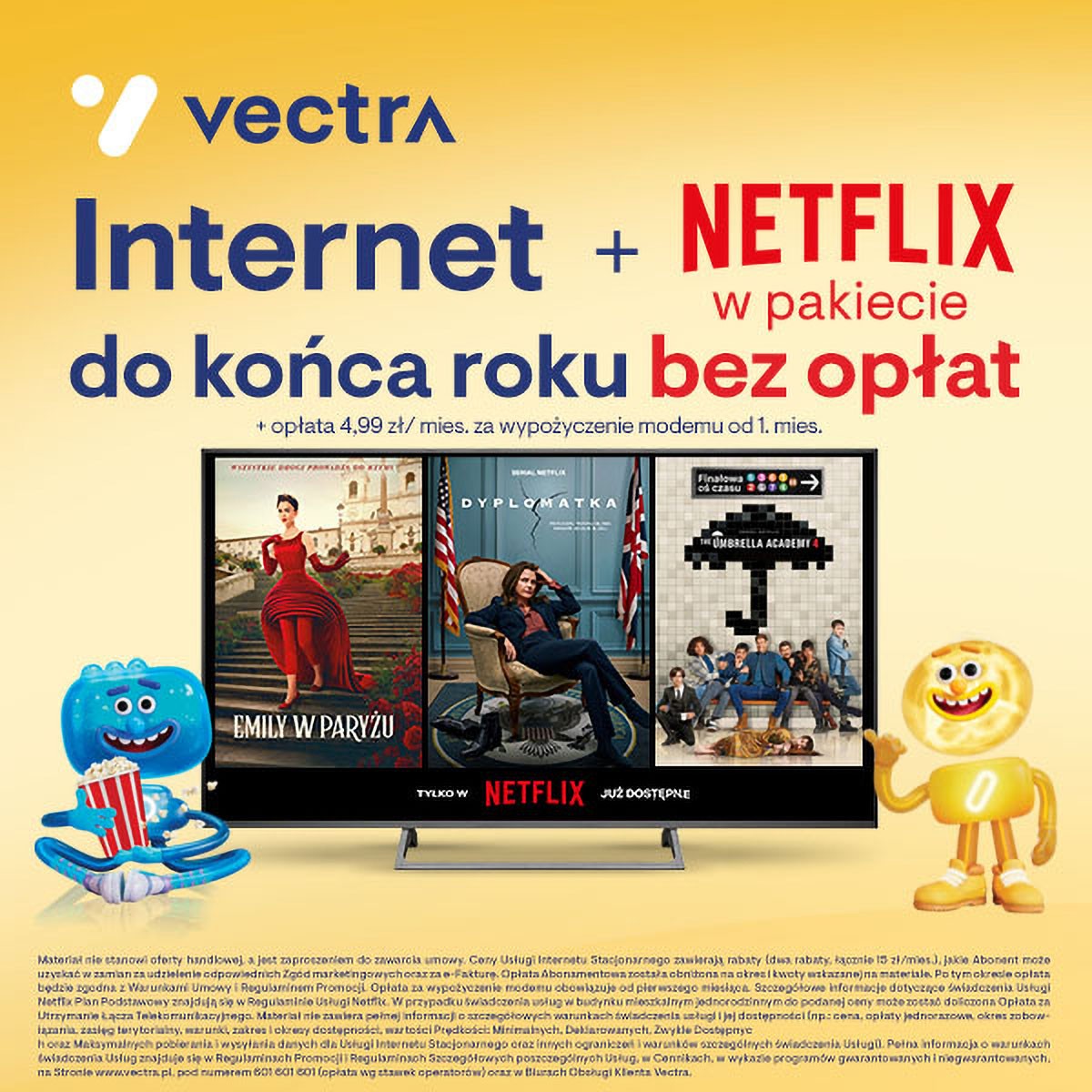 Vectra kusi szybkim Internetem i Netflixem bez opłat