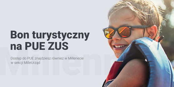 Bon turystyczny dostępny w bankowości internetowej Banku Millennium
