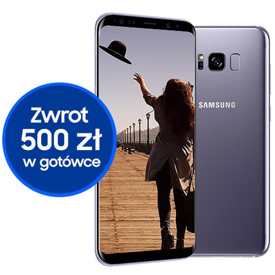 Kup smartfon Galaxy S8 lub S8+ i odzyskaj 500 zł od Samsunga