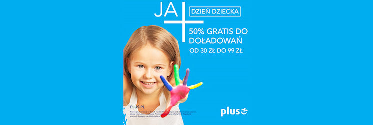 Plus: 50% więcej za doładowanie z okazji Dnia Dziecka