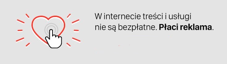 Treści w Internecie nie są darmowe