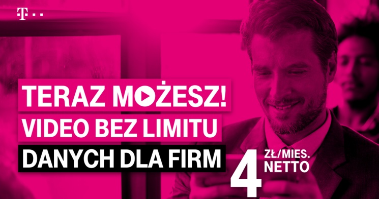 Video bez limitu danych teraz także w T-Mobile dla firm