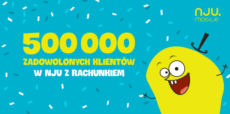 nju mobile ma 500 tys. klientów abonamentowych