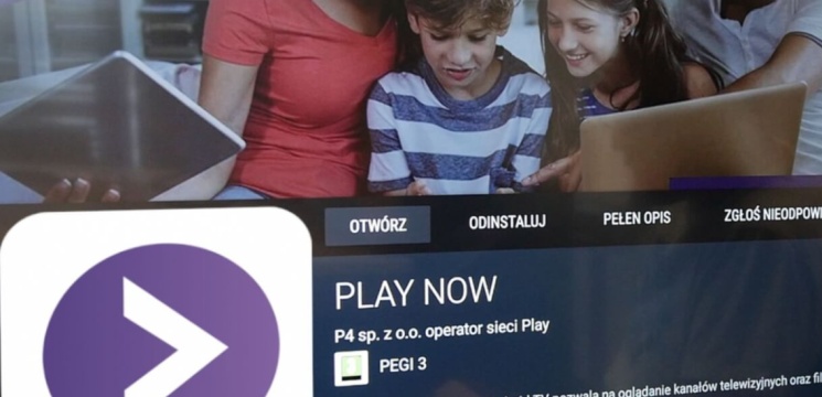 Aplikacja Play Now trafia na telewizory i urządzenia z Androidem TV