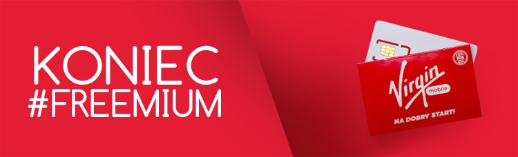 Koniec pakietu #Freemium w Virgin Mobile